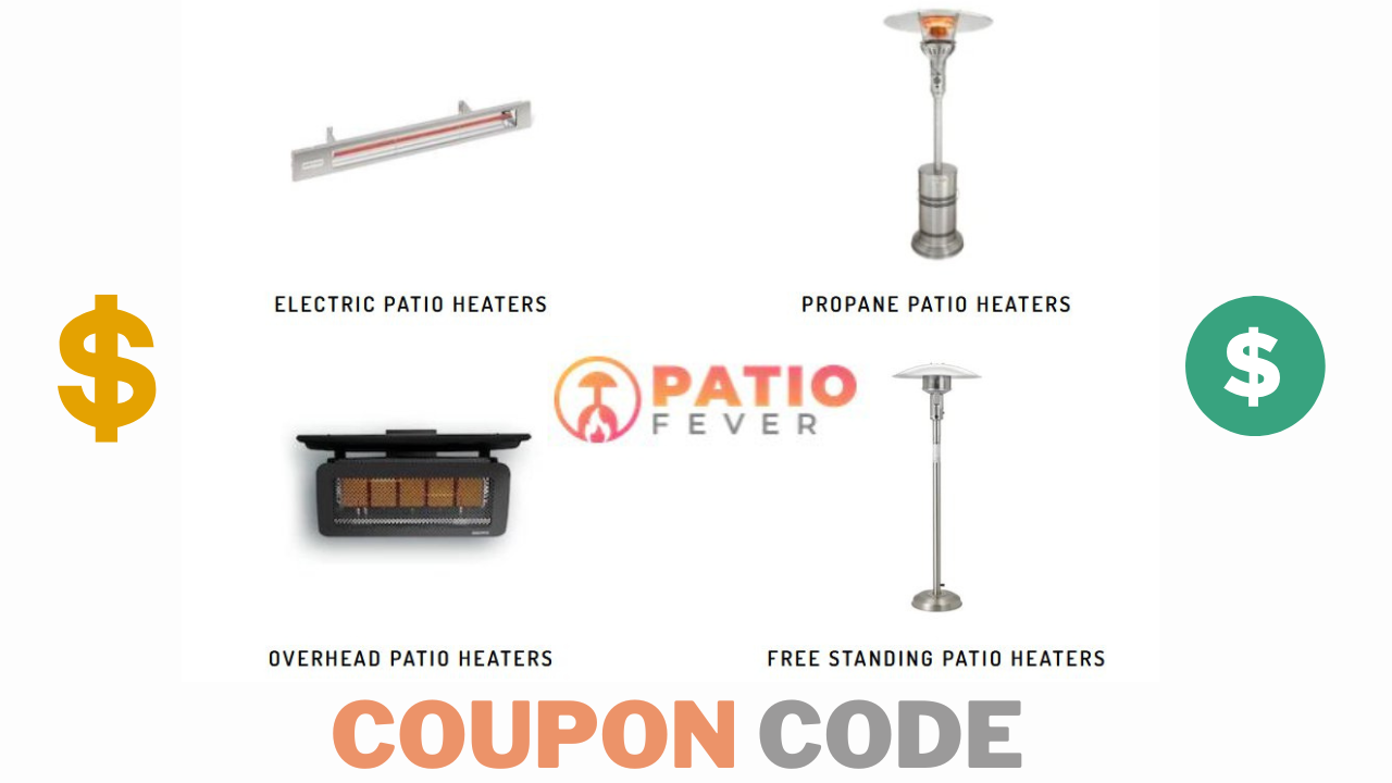 500.00 off Patio Fever Heaters Coupon Code, Discount