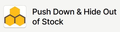 Push Down & Hide Out of Stock coupon Push Down & Hide Out of Stock coupon