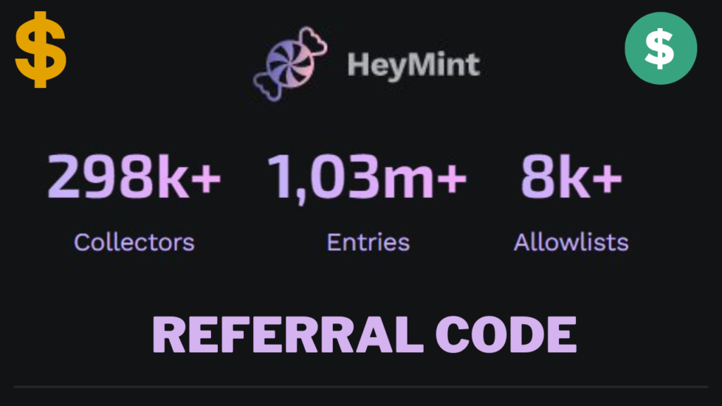 HeyMint Launchpad referral code