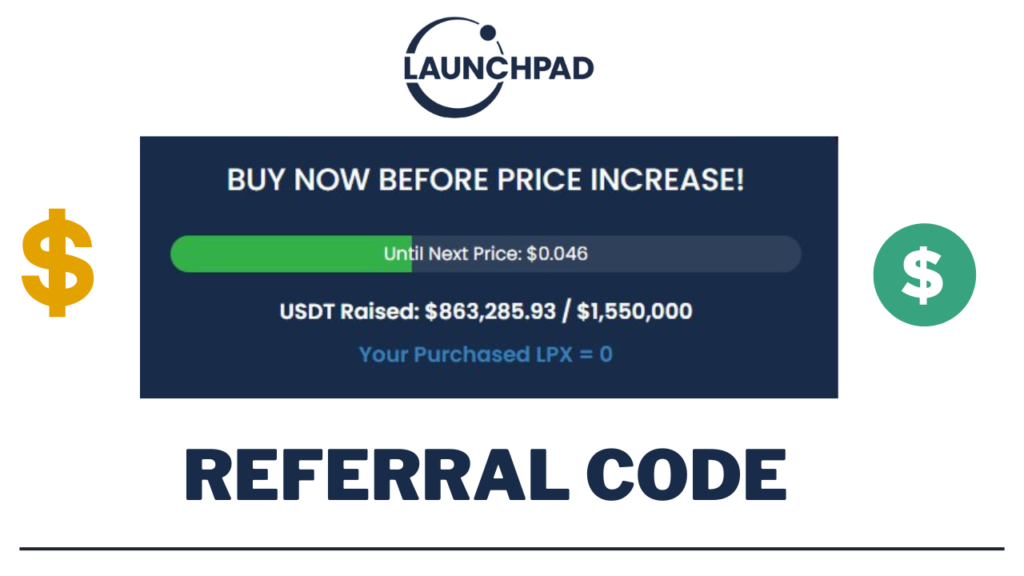 LaunchpadXYZ referral code