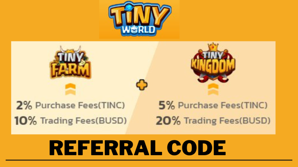 Tiny World referral code