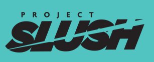 Project Slush coupon code