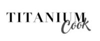 Titanium Cook code promo
