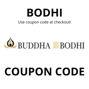 Buddha 3 Bodhi Coupon